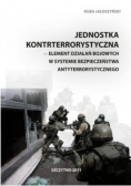 Jednostka kontrterrorystyczna-element działań bojowych w systemie bezpieczeństwa antyterrorystycznego