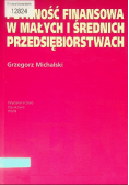 Płynność finansowa w małych i średnich przedsiębiorstwach
