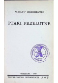 Przelotne ptaki, 1939 r.