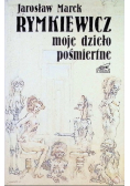 Moje dzieło pośmiertne
