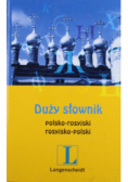Duży słownik polsko - rosyjski rosyjsko- polski