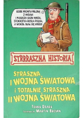 Straszna I Wojna Światowa i Totalnie Straszna II Wojna Światowa
