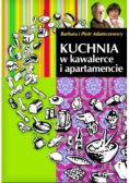 Kuchnia w kawalerce i apartamencie