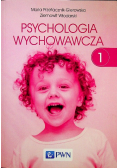 Psychologia wychowawcza Tom 1