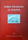 Korea Północna za zasłoną