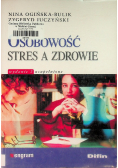 Osobowość stres czy zdrowie
