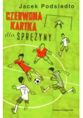 Czerwona kartka dla Sprężyny