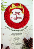 Czas cudów czyli opowieści pod jemiołą