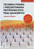 Technika pisania i prezentowania przyrodniczych prac naukowych