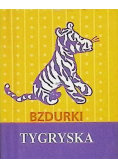 Bzdurki tygryska miniatura