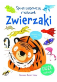Spostrzegawszy maluszek. Zwierzaki