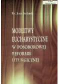 Modlitwy Eucharystyczne w Posoborowej reformie liturgicznej