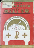 Z powrotem do Mszy Św. 1938 r.