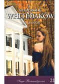 Saga romantyczna Tom 21 Saga Rodu Whiteoaków Żniwa Whiteoaków Część 1