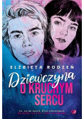 Dziewczyna o kruchym sercu