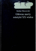 Główne nurty estetyki XX wieku