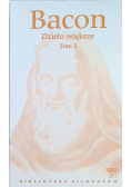 Bacon Dzieło większe Tom 2