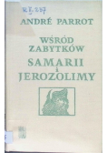 Wśród zabytków Samariii  i Jerozolimy