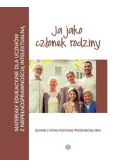 Ja jako członek rodziny materiały edukacyjne dla uczniów z niepełnosprawnością intelektualną