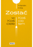 Zostać w Kościele Zostać Kościołem