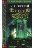 Cyteen  Powtórne narodziny