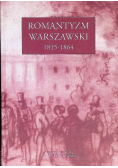 Romantyzm warszawski 1815 - 1864