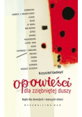 Opowieści dla zziębniętej duszy