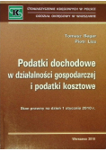 Podatki dochodowe w działalności gospodarczej i podatki kosztowe