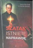 Szatan istnieje naprawdę Wyznania egzorcysty