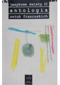Językowe światy II, antologia sztuk francuskich