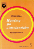 Mówimy po niderlandzku Kurs dla początkujących