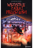 Wszystkie zaułki przeszłości Tom 2