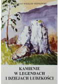 Kamienie w legendach i dziejach ludzkości