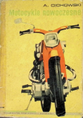 Motocykle nowoczesne - opisy techniczne