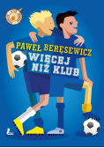 Więcej niż klub