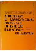 Zastosowanie macierzy w maszynowej analizie układów elektronicznych