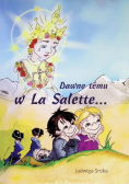 Dawno Temu W La Salette