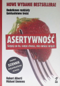 Asertywność sięgaj po to co chcesz nie raniąc innych