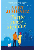To nie może się udać