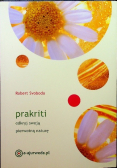 Prakriti Odkryj swoją pierwotną naturę
