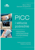 PICC i wkłucia pośrednie