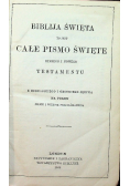 Biblija Święta to jest całe Pismo Święte Starego i Nowego Testamentu 1946 r.