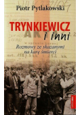 Trynkiewicz i inni