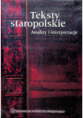 Teksty staropolskie analizy i interpretacje