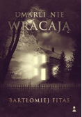 Umarli nie wracają