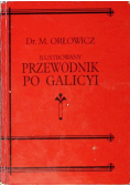 Ilustrowany Przewodnik po Galicyi