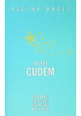 Jesteś cudem