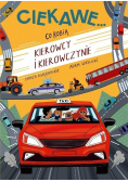 Co robią kierowcy i kierowczynie