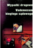 Wypadki drogowe  Vademecum biegłego sądowego