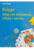 Księga sztuczek karcianych trików i żartów